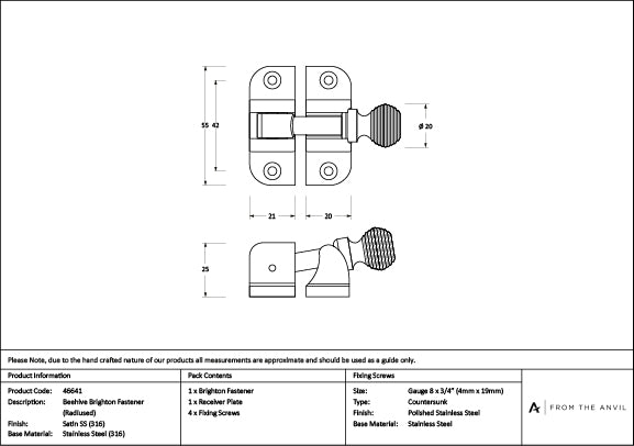 Satin Marine SS (316) Beehive Brighton Fastener (Radiused)