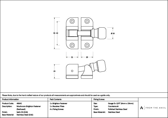 Satin Marine SS (316) Mushroom Brighton Fastener (Radiused)