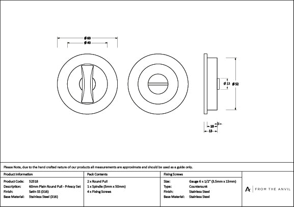 Satin Marine SS (316) 60mm Plain Round Pull - Privacy Set