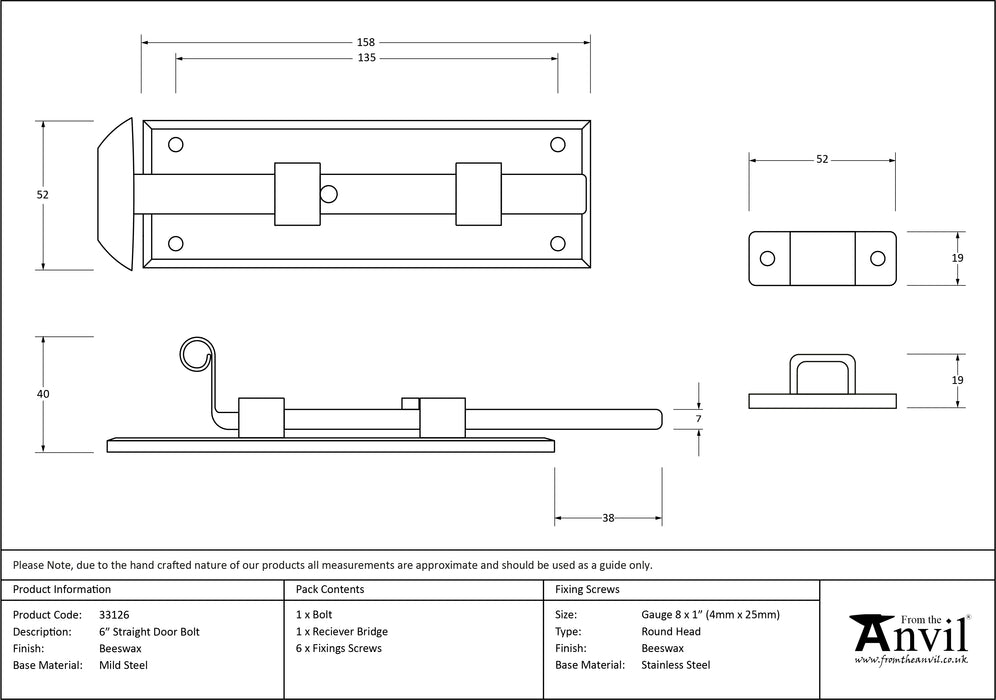 Beeswax 6" Straight Door Bolt