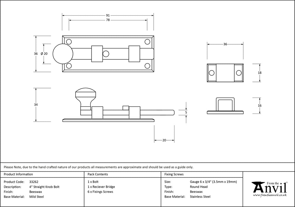 Beeswax 4" Straight Knob Bolt