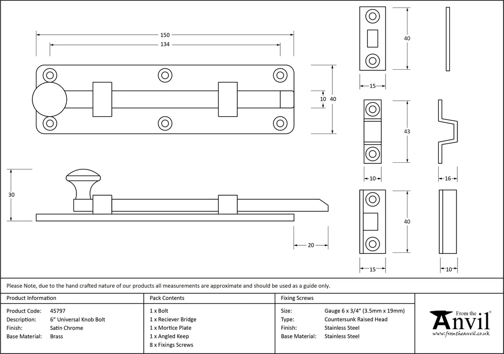 Satin Chrome 6" Universal Bolt