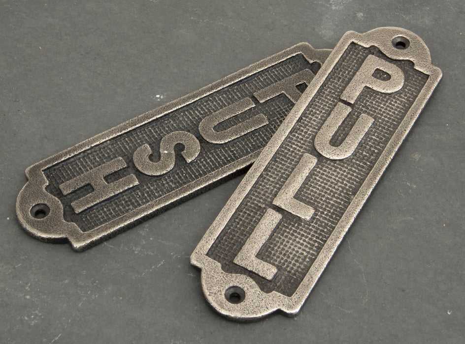 Antique Pewter Pull Sign